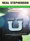 The Big U